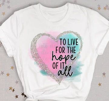 To Live For The Hope Of It All Gildan Softstyle® T-Shirt White