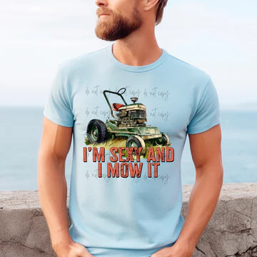 I'm Sexy And I Mow It Gildan Softstyle® T-Shirt Light Blue