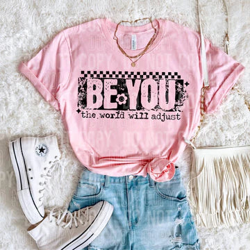 Be You The World Will Adjust Bella + Canvas Unisex Jersey T-Shirt Pink