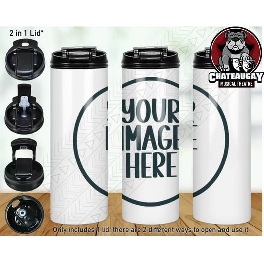 20oz Skinny Water Bottle Custom With Chateaugay Musical Theatre Logo