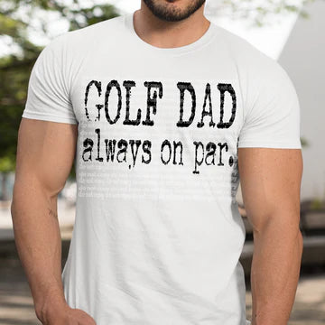 Golf Dad Always on Par Gildan Softstyle® T-Shirt White